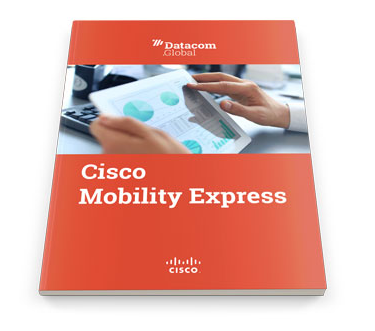 Cisco Mobility Express Cisco Mobility Express